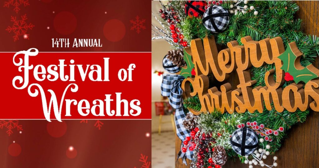 14th Annual Festival of Wreaths