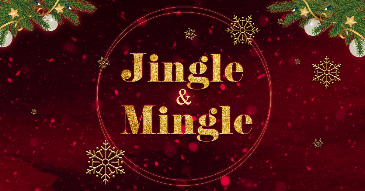Jingle and Mingle